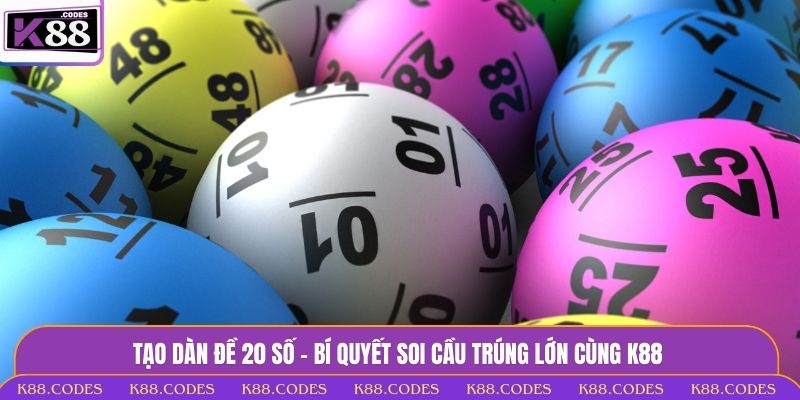 dàn đề 20 số