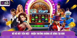 nổ hũ rút tiền mặt