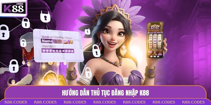 Thủ tục đăng nhập K88